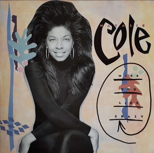 Cover Natalie Cole - Miss You Like Crazy (12) Schallplatten Ankauf