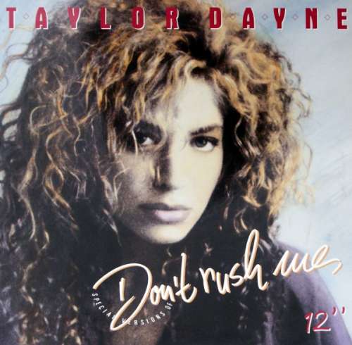 Cover Taylor Dayne - Don't Rush Me (12, Maxi) Schallplatten Ankauf