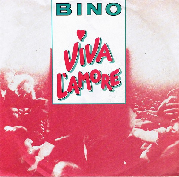 Cover Bino - Viva L'Amore (7, Single) Schallplatten Ankauf