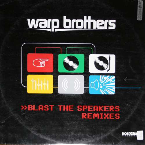 Cover Warp Brothers - Blast The Speakers (Remixes) (12) Schallplatten Ankauf