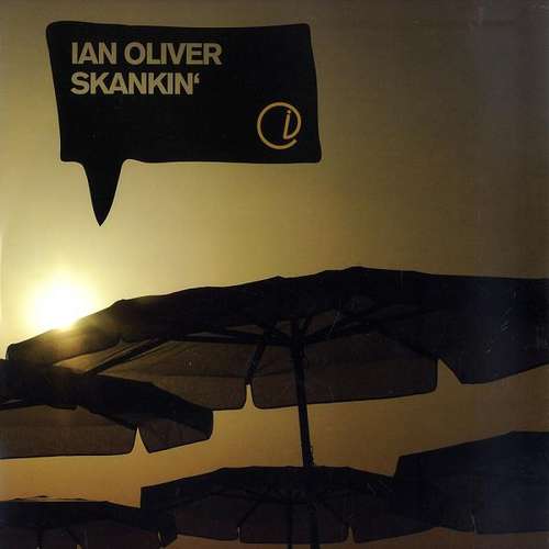 Cover Ian Oliver - Skankin' (12) Schallplatten Ankauf