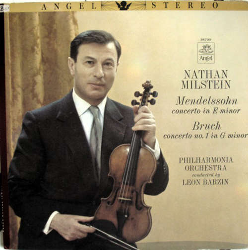 Cover Nathan Milstein, Mendelssohn*, Bruch*, Philharmonia Orchestra Conducted By Leon Barzin - Concerto In E Minor / Concerto No.1 In G Minor (LP, Album) Schallplatten Ankauf