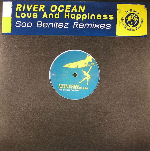 Bild River Ocean - Love And Happiness (Sao Benitez Remixes) (12) Schallplatten Ankauf