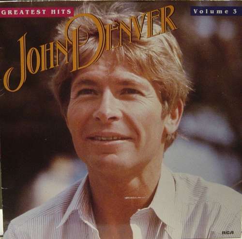 Cover John Denver - Greatest Hits (Volume 3) (LP, Comp) Schallplatten Ankauf