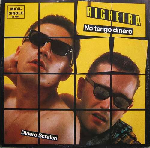 Cover Righeira - No Tengo Dinero (12, Maxi) Schallplatten Ankauf