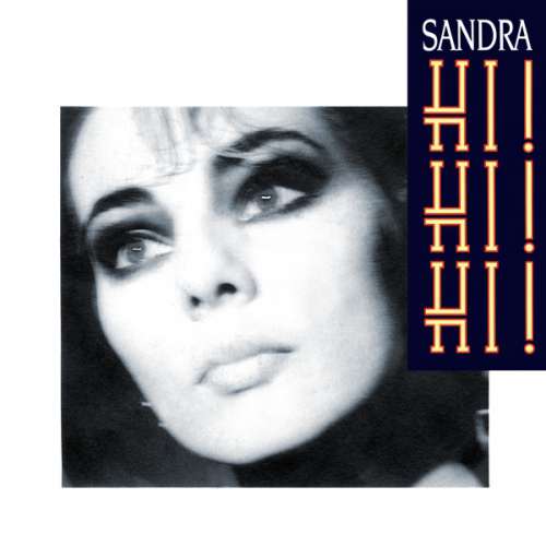 Cover Sandra - Hi! Hi! Hi! (7, Single) Schallplatten Ankauf