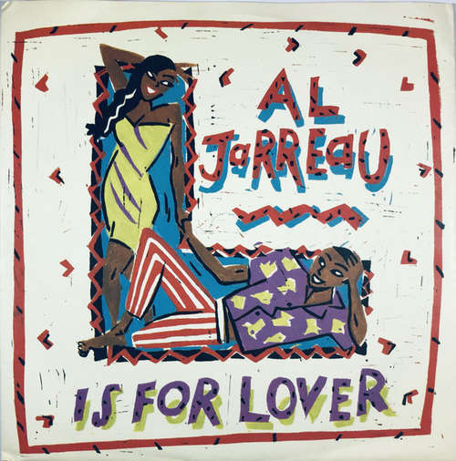 Cover Al Jarreau - L Is For Lover (7, Single) Schallplatten Ankauf