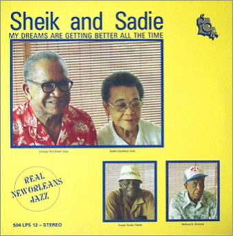 Cover Sheik* And Sadie* - My Dreams Are Getting Better All The Time (LP, Album) Schallplatten Ankauf