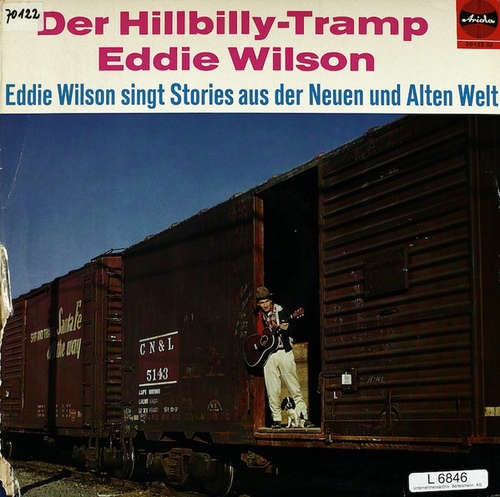 Cover Der Hillbilly-Tramp Eddie Wilson* - Eddie Wilson Singt Stories Aus Der Neuen Und Alten Welt (LP, Album) Schallplatten Ankauf