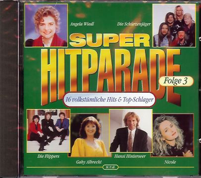 Bild Various - Super Hitparade Folge 3 / 16 Volkstümliche Hits & Top-Schlager (CD, Comp) Schallplatten Ankauf