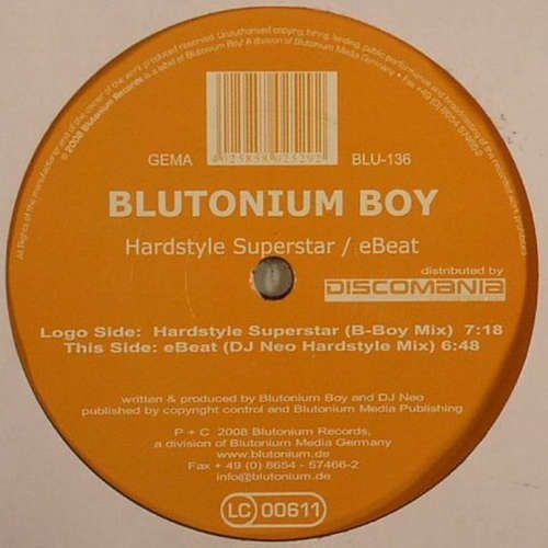 Cover Blutonium Boy - Hardstyle Superstar / eBeat (12) Schallplatten Ankauf