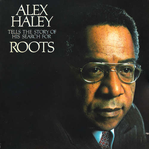 Cover Alex Haley - Tells The Story Of His Search For Roots (2xLP, Album, Gat) Schallplatten Ankauf