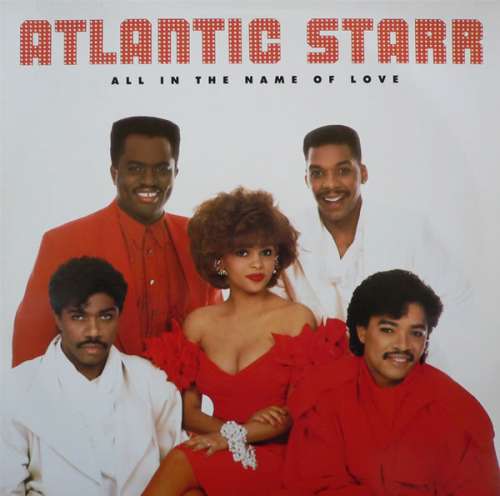 Cover Atlantic Starr - All In The Name Of Love (LP, Album) Schallplatten Ankauf