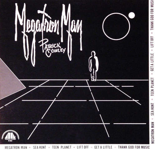 Cover Patrick Cowley - Megatron Man (LP, Album) Schallplatten Ankauf