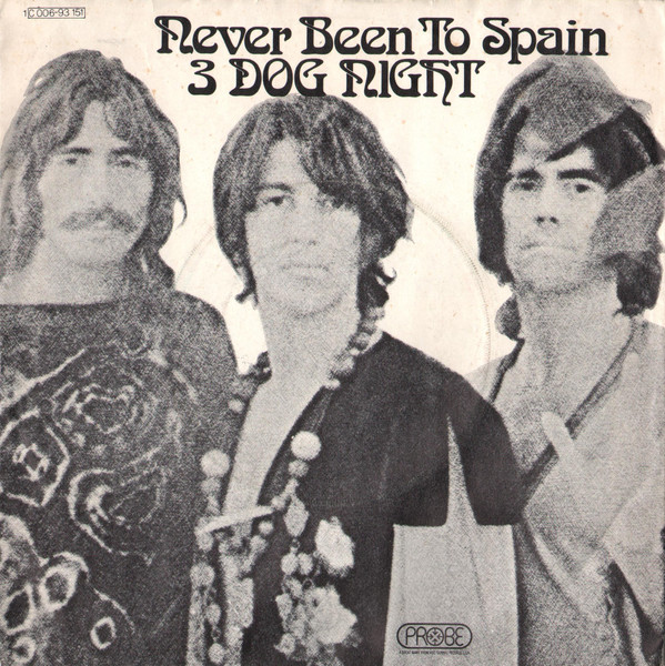 Cover 3 Dog Night* - Never Been To Spain (7, Single) Schallplatten Ankauf