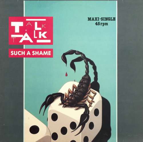 Cover Talk Talk - Such A Shame (12, Maxi) Schallplatten Ankauf