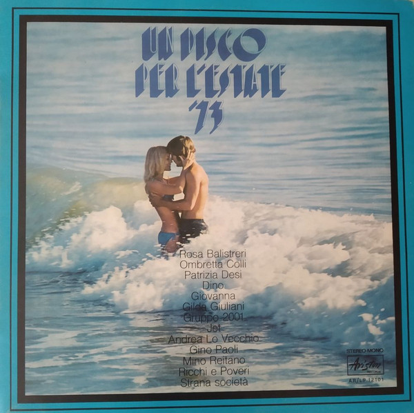 Cover Various - Un Disco Per L'Estate '73 (LP, Comp) Schallplatten Ankauf