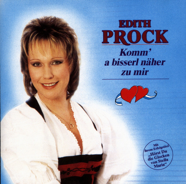 Cover Edith Prock - Komm' A Bisserl Näher Zu Mir  (CD) Schallplatten Ankauf