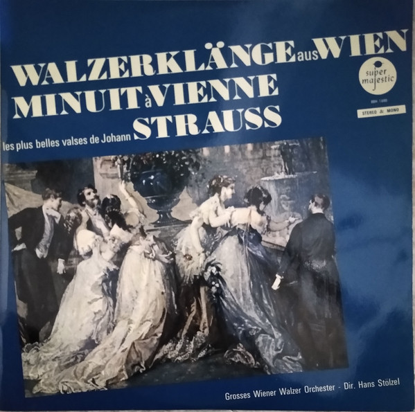 Cover Johann Strauss* - Walzerklänge Aus Wien / Minuit À Vienne (LP) Schallplatten Ankauf