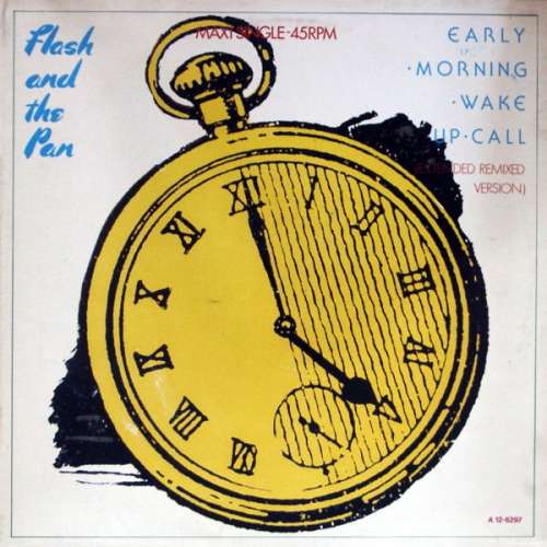 Cover Flash And The Pan* - Early Morning Wake Up Call (Extended Remixed Version)  (12, Maxi, Bla) Schallplatten Ankauf