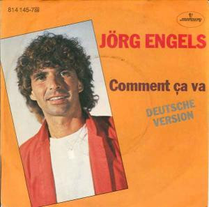Cover Jörg Engels (2) - Comment Ca Va (Deutsche Version) (7, Single) Schallplatten Ankauf