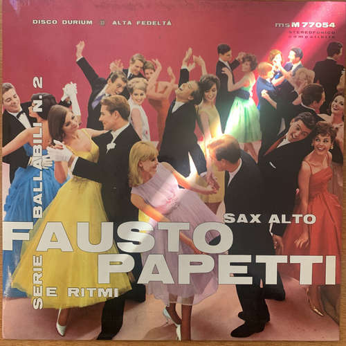 Cover Fausto Papetti - Sax Alto E Ritmi. Serie Ballabili - N. 2 (LP, Album, RP) Schallplatten Ankauf