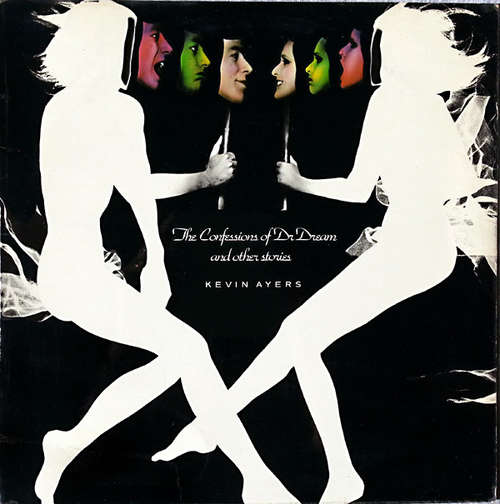 Cover Kevin Ayers - The Confessions Of Dr. Dream And Other Stories (LP, Album, Emb) Schallplatten Ankauf