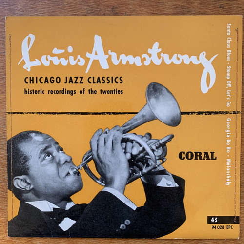 Cover Louis Armstrong - Chicago Jazz Classics - Historic Recordings Of The Twenties (7, EP) Schallplatten Ankauf