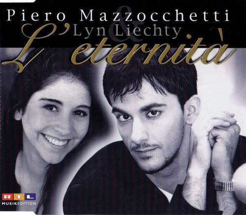 Cover Piero Mazzocchetti & Lyn Liechty - L'eternità (CD, Maxi) Schallplatten Ankauf
