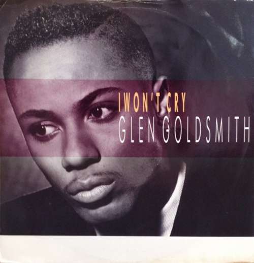 Cover Glen Goldsmith - I Won't Cry (12, Single) Schallplatten Ankauf