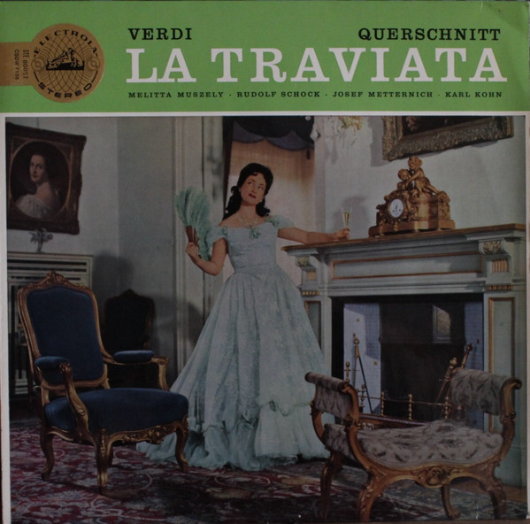 Cover Verdi*, Melitta Muszely • Rudolf Schock • Josef Metternich • Karl Kohn - La Traviata - Querschnitt (LP) Schallplatten Ankauf