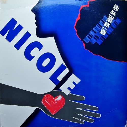 Bild Nicole* - Don't You Want My Love (12) Schallplatten Ankauf