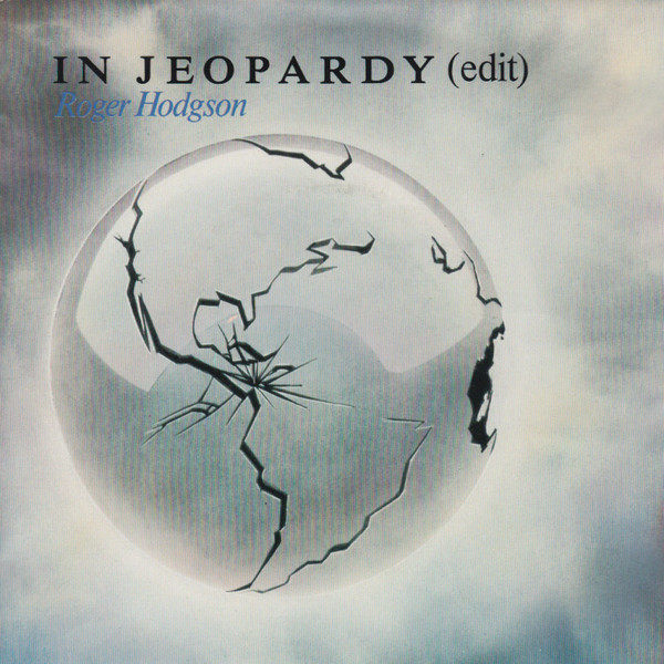 Cover Roger Hodgson - In Jeopardy (Edit) (7, Single, Pap) Schallplatten Ankauf