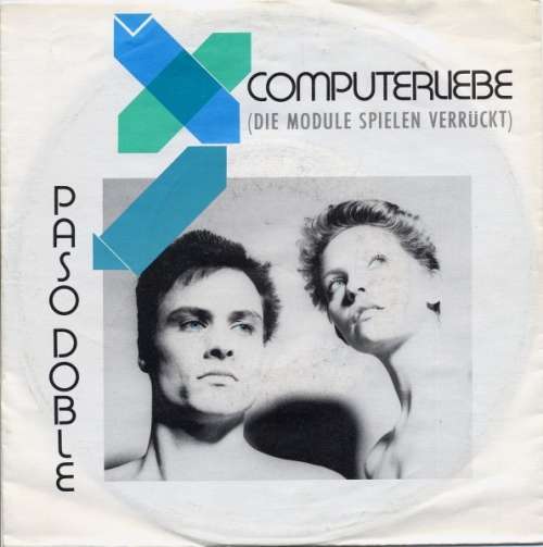 Cover Paso Doble - Computerliebe (Die Module Spielen Verrückt) (7, Single) Schallplatten Ankauf