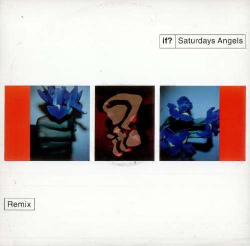 Cover If? - Saturdays Angels (Remix) (12) Schallplatten Ankauf