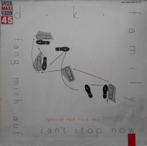 Cover D. K. Family* - Can't Stop Now / Fang Mich Auf (12, Maxi) Schallplatten Ankauf