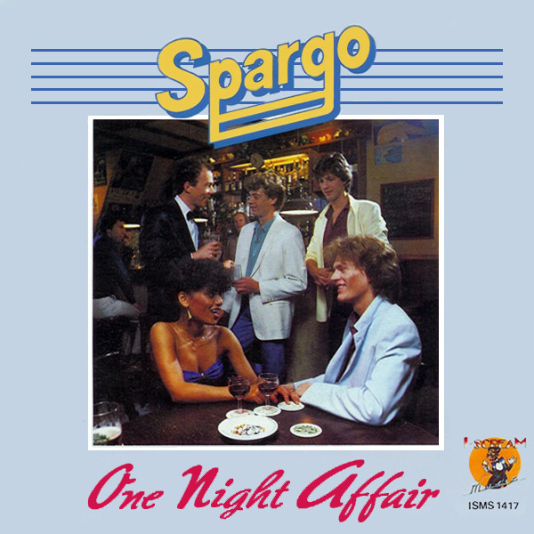 Cover Spargo - One Night Affair (7, Single) Schallplatten Ankauf