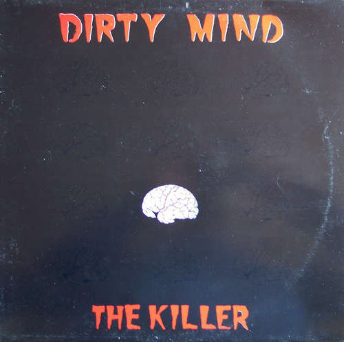 Cover Dirty Mind - The Killer (12) Schallplatten Ankauf