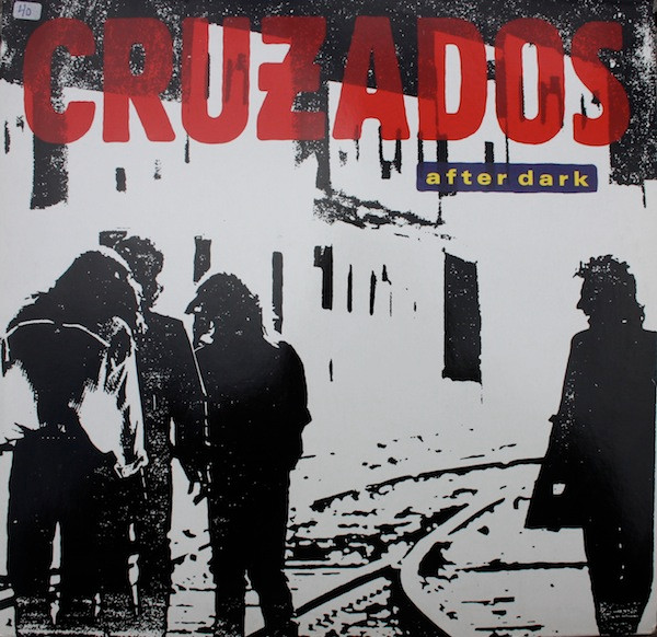 Cover Cruzados - After Dark (LP, Album) Schallplatten Ankauf