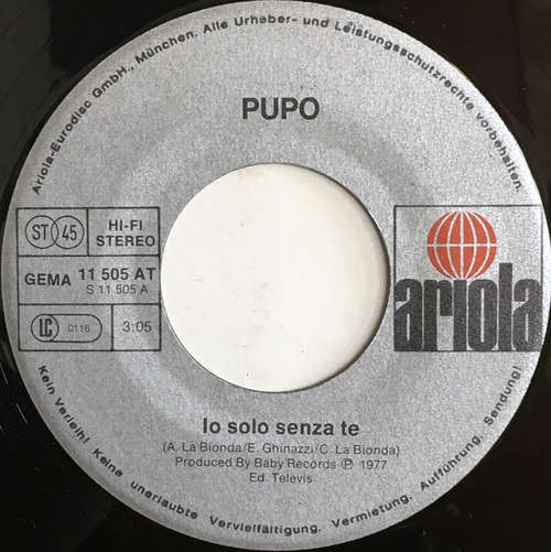 Cover Pupo - Io Solo Senza Te (7, Single) Schallplatten Ankauf