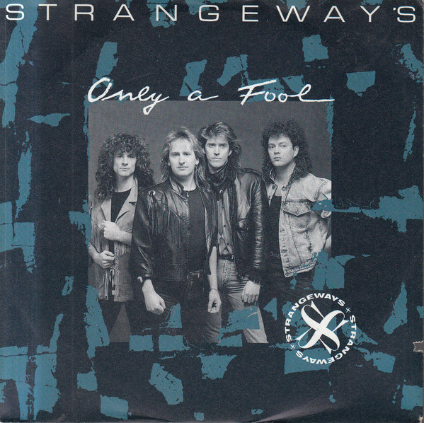 Bild Strangeways (2) - Only A Fool (7, Single) Schallplatten Ankauf