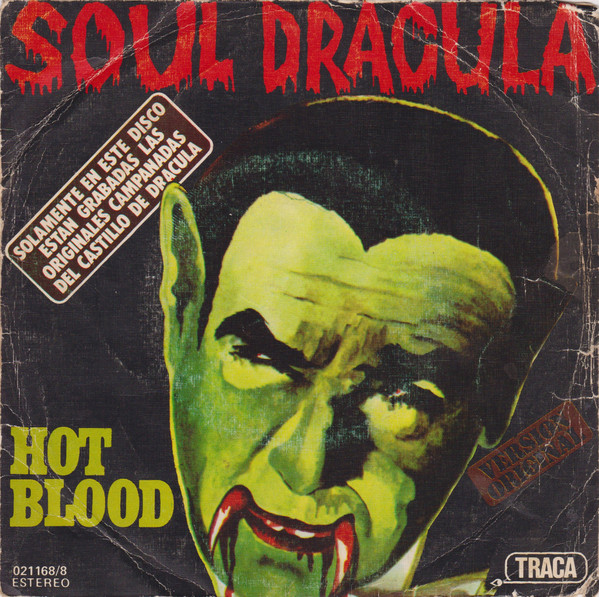 Cover Hot Blood - Soul Dracula (7, Single) Schallplatten Ankauf