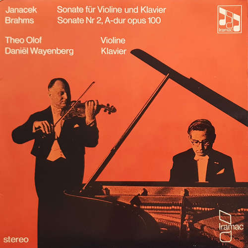 Cover Janacek* / Brahms*, Theo Olof, Daniël Wayenberg* - Sonate Für Violine Und Klavier / Sonate Nr.2, A-Dur Opus 100 (LP) Schallplatten Ankauf