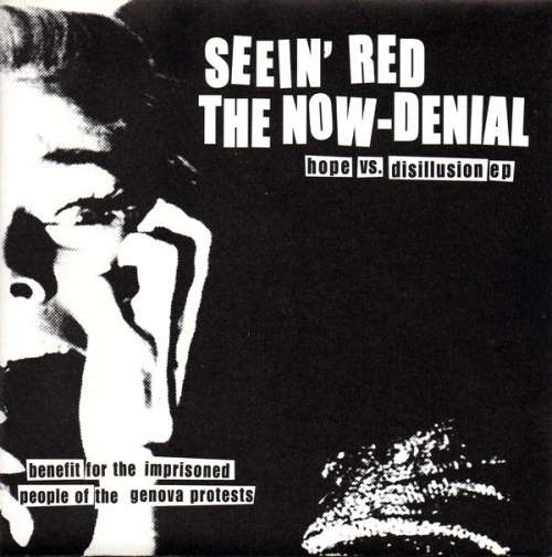 Cover Seein' Red / The Now-Denial - Hope Vs. Disillusion Ep (7, EP) Schallplatten Ankauf