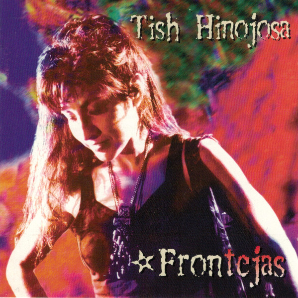 Cover Tish Hinojosa - Frontéjas (CD, Album) Schallplatten Ankauf
