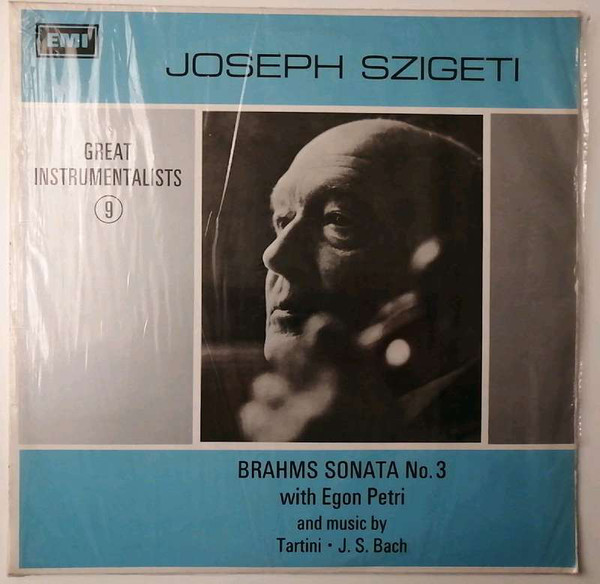 Cover Joseph Szigeti - Brahms Sonata No. 3 With Egon Petri And Music By Tartini, J.S. Bach (LP, Mono) Schallplatten Ankauf