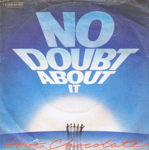 Cover Hot Chocolate - No Doubt About It (7, Single) Schallplatten Ankauf