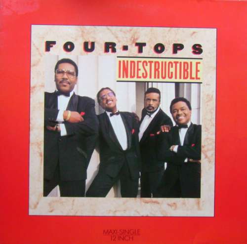 Cover Four Tops - Indestructible (12, Maxi) Schallplatten Ankauf