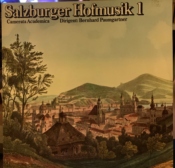 Cover Michael Haydn, Wolfgang Amadeus Mozart, Camerata Academica*, Bernhard Paumgartner - Salzburger Hofmusik 1 (LP) Schallplatten Ankauf