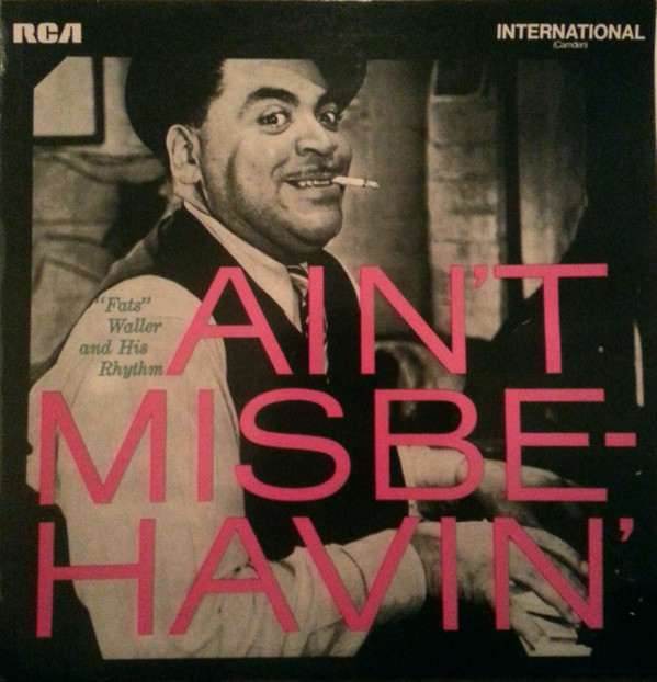 Cover Fats Waller And His Rhythm* - Ain't Misbehavin' (LP, Comp, RE) Schallplatten Ankauf